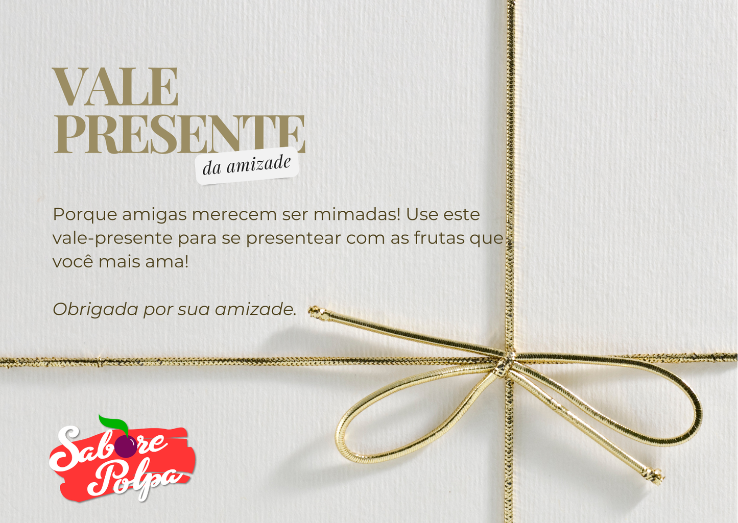 Cartão Presente - Sabore Polpa